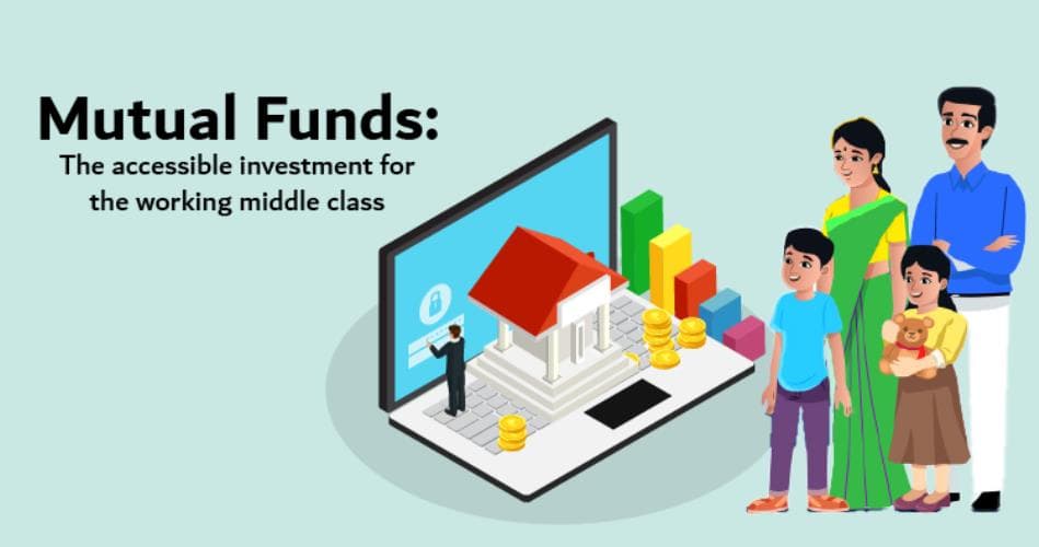 Mutual Funds: The Accessible Investment for the Working Middle Class