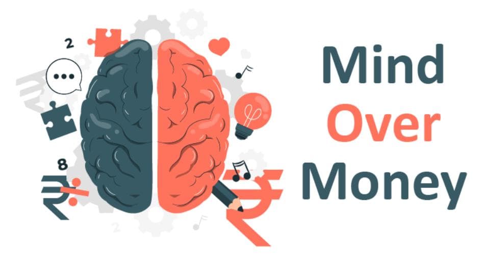 Mind over Money